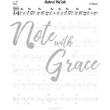 Ashrei Ha'ish Lead Sheet (Uri Shevach)-Sheet music-NoteWithGrace.com