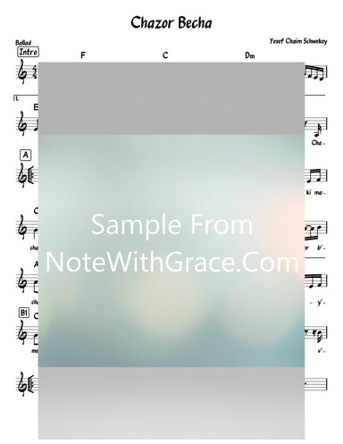 Chazor Becha - חזור בך Lead Sheet (Yosef Chaim Schwekey) Album: Single 2019-Sheet music-NoteWithGrace.com